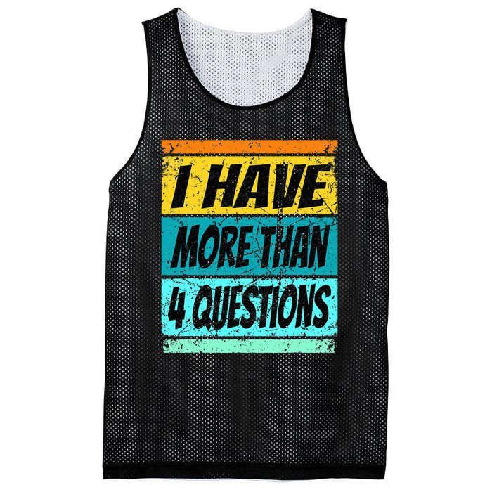 I Have More Than Four Questions Passover Mesh Reversible Basketball Jersey Tank