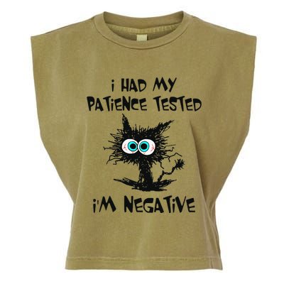 I Had My Patience Tested Im Negative Cat Funny Sarcasm Garment-Dyed Women's Muscle Tee