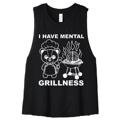 I Have Mental Grillness Women's Racerback Cropped Tank