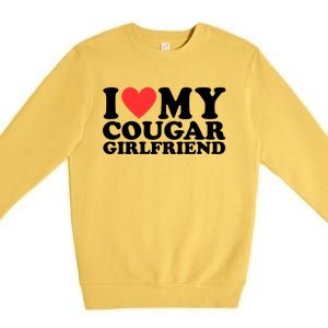 I Heart My Cougar Girlfriend Premium Crewneck Sweatshirt