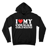 I Heart My Cougar Girlfriend Hoodie