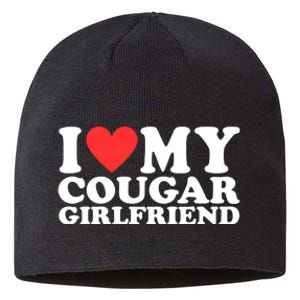 I Heart My Cougar Girlfriend Sustainable Beanie