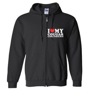 I Heart My Cougar Girlfriend Full Zip Hoodie