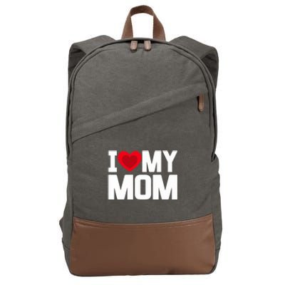 I Heart My Mom Love My Mom Happy Mother's Day Family Outfit Cotton Canvas Backpack