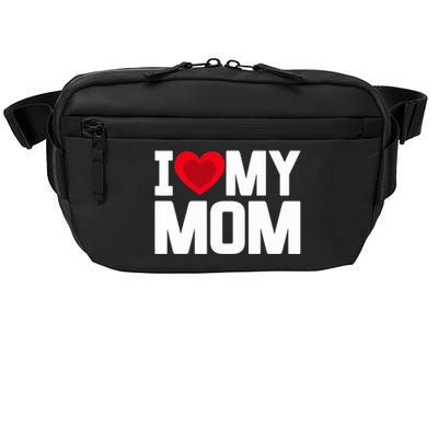 I Heart My Mom Love My Mom Happy Mother's Day Family Outfit Crossbody Pack