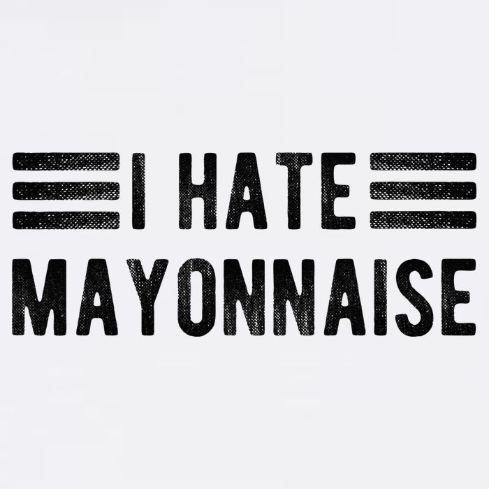 I Hate Mayonnaise Funny Mayonnaise Haters Cooling Performance Crew T-Shirt