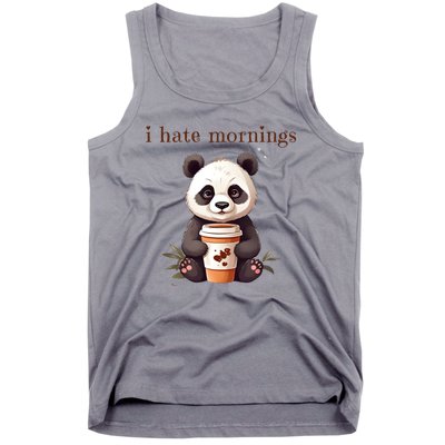 I Hate Mornings Panda Tank Top