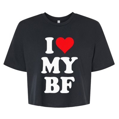 I Heart My Bf ValentineS Day For Boyfriend Best I Love Bf Bella+Canvas Jersey Crop Tee