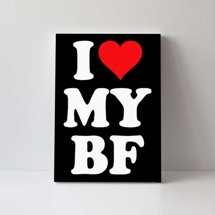 I Heart My Bf ValentineS Day For Boyfriend Best I Love Bf Canvas