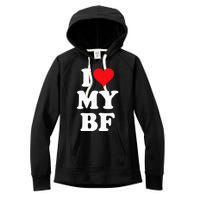 I Heart My Bf ValentineS Day For Boyfriend Best I Love Bf Women's Fleece Hoodie