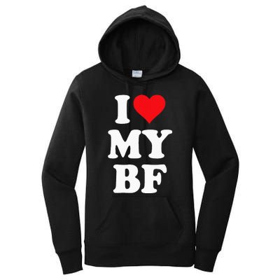 I Heart My Bf ValentineS Day For Boyfriend Best I Love Bf Women's Pullover Hoodie