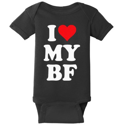 I Heart My Bf ValentineS Day For Boyfriend Best I Love Bf Baby Bodysuit