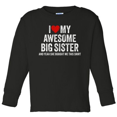 I Heart My Big Sister Toddler Long Sleeve Shirt