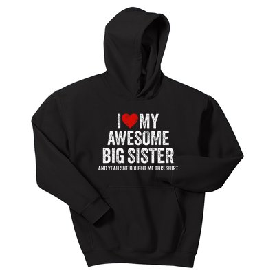 I Heart My Big Sister Kids Hoodie