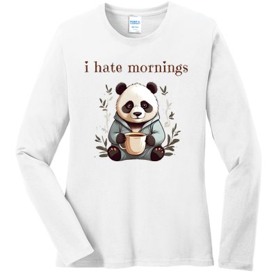 I Hate Mornings Panda Ladies Long Sleeve Shirt