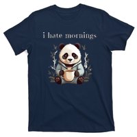 I Hate Mornings Panda T-Shirt