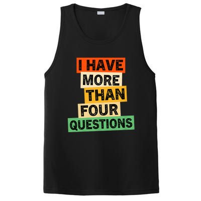 I Have More Than Four Questions Funny Happy Passover PosiCharge Competitor Tank