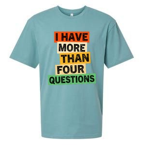 I Have More Than Four Questions Funny Happy Passover Sueded Cloud Jersey T-Shirt