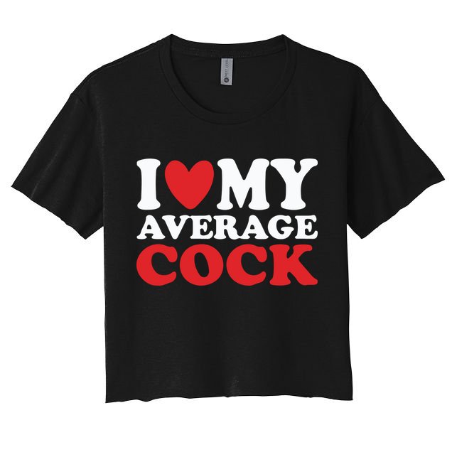 I Heart My Average Cock Crop Top