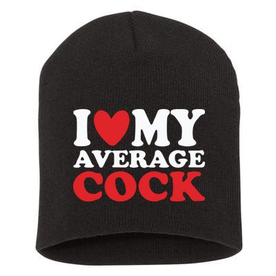 I Heart My Average Cock Short Acrylic Beanie