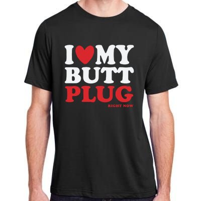 I Heart My Butt Plug Adult ChromaSoft Performance T-Shirt