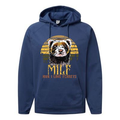 I Heart MILFs Man I Love Ferrets Lover Funny Ferret Mom Performance Fleece Hoodie