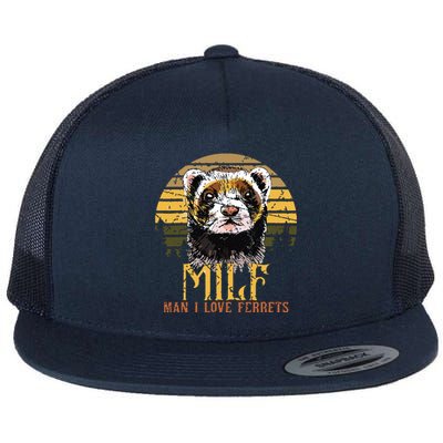 I Heart MILFs Man I Love Ferrets Lover Funny Ferret Mom Flat Bill Trucker Hat