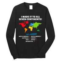 I Have Made It To All Seven Continents Long Sleeve Shirt