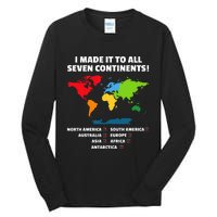 I Have Made It To All Seven Continents Tall Long Sleeve T-Shirt