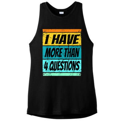 I Have More Than Four Questions Passover Ladies PosiCharge Tri-Blend Wicking Tank