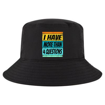 I Have More Than Four Questions Passover Cool Comfort Performance Bucket Hat