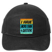 I Have More Than Four Questions Passover 7-Panel Snapback Hat
