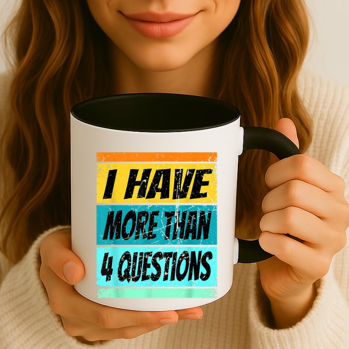 I Have More Than Four Questions Passover Mug
