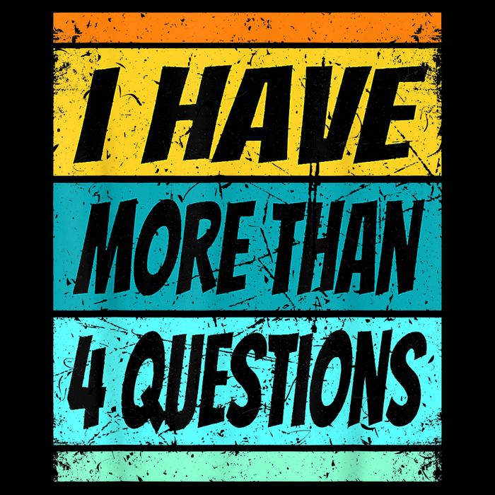 I Have More Than Four Questions Passover Flatbill Hat