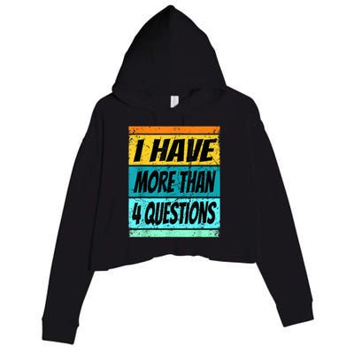 I Have More Than Four Questions Passover Crop Fleece Hoodie