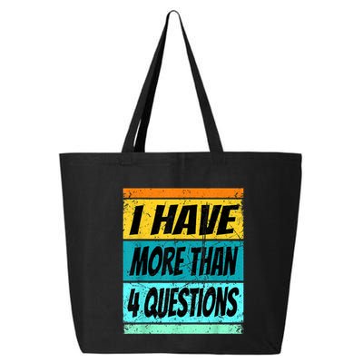 I Have More Than Four Questions Passover 25L Jumbo Tote