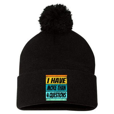 I Have More Than Four Questions Passover Pom Pom 12in Knit Beanie