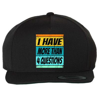 I Have More Than Four Questions Passover Wool Snapback Cap