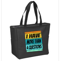 I Have More Than Four Questions Passover Zip Tote Bag