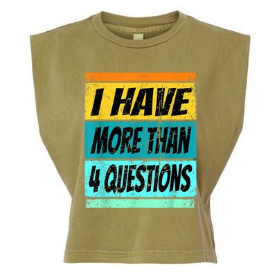 I Have More Than Four Questions Passover Garment-Dyed Women's Muscle Tee