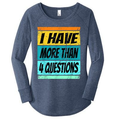 I Have More Than Four Questions Passover Women's Perfect Tri Tunic Long Sleeve Shirt