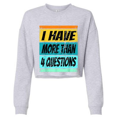 I Have More Than Four Questions Passover Cropped Pullover Crew