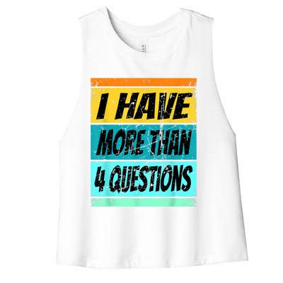 I Have More Than Four Questions Passover Women's Racerback Cropped Tank