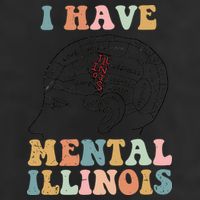 I Have Mental Illinois Mental Health Gift Trending Idea 25L Jumbo Tote