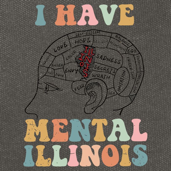I Have Mental Illinois Mental Health Gift Trending Idea Cotton Canvas Backpack