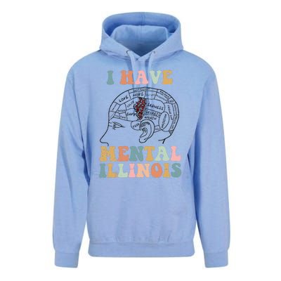 I Have Mental Illinois Mental Health Gift Trending Idea Unisex Surf Hoodie