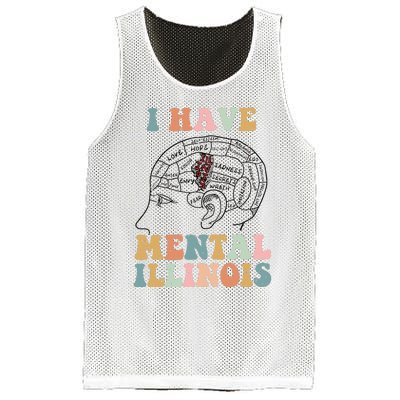 I Have Mental Illinois Mental Health Gift Trending Idea Mesh Reversible Basketball Jersey Tank