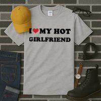 I Heart My Hot Girlfriend Tall T-Shirt
