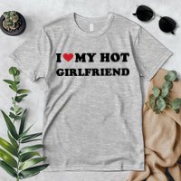 I Heart My Hot Girlfriend Premium T-Shirt