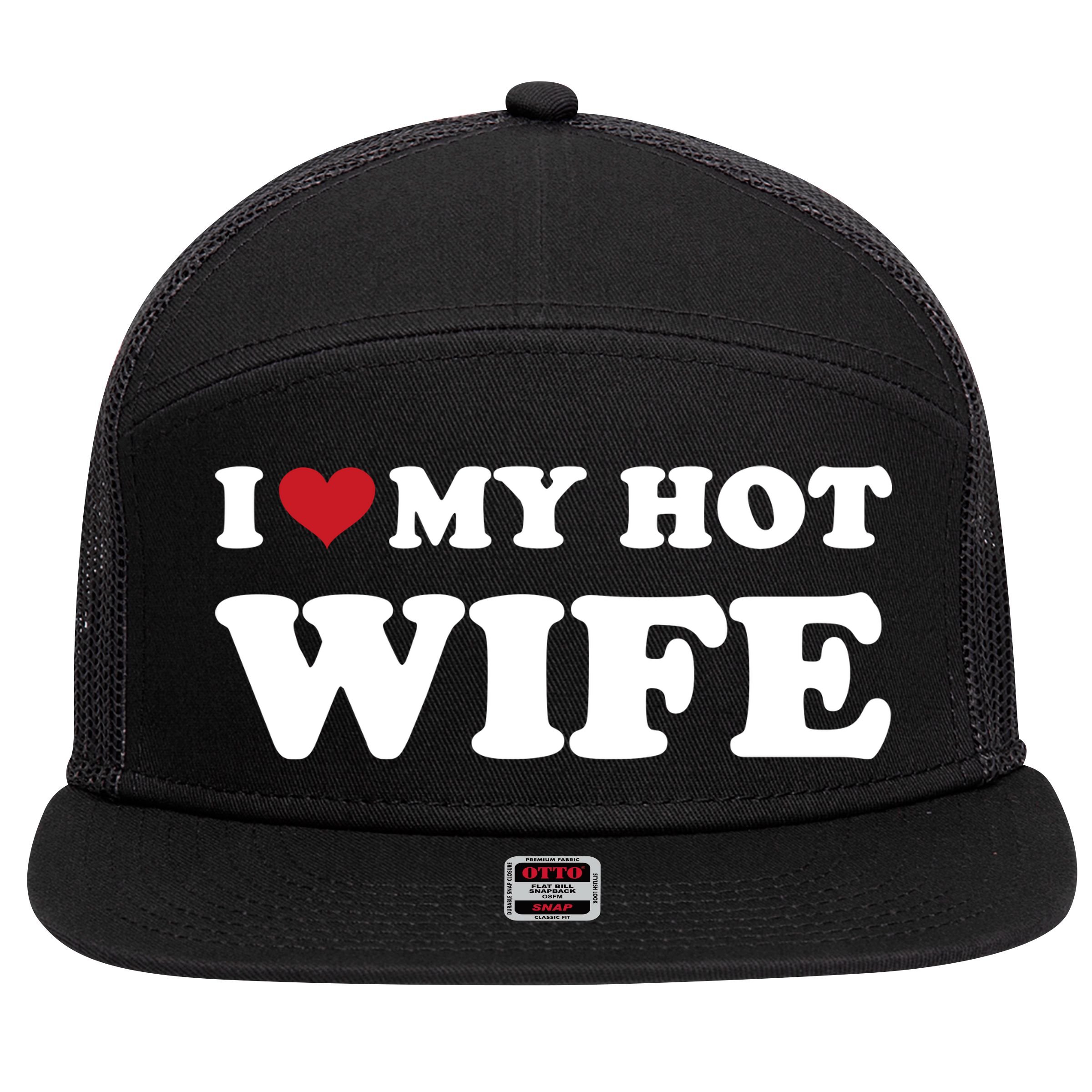 I Heart My Hot Wife 7 Panel Mesh Trucker Snapback Hat